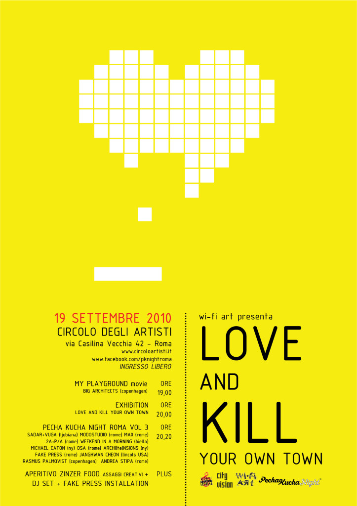 LOVE AND KILL YOUR OWN TOWN POSTER